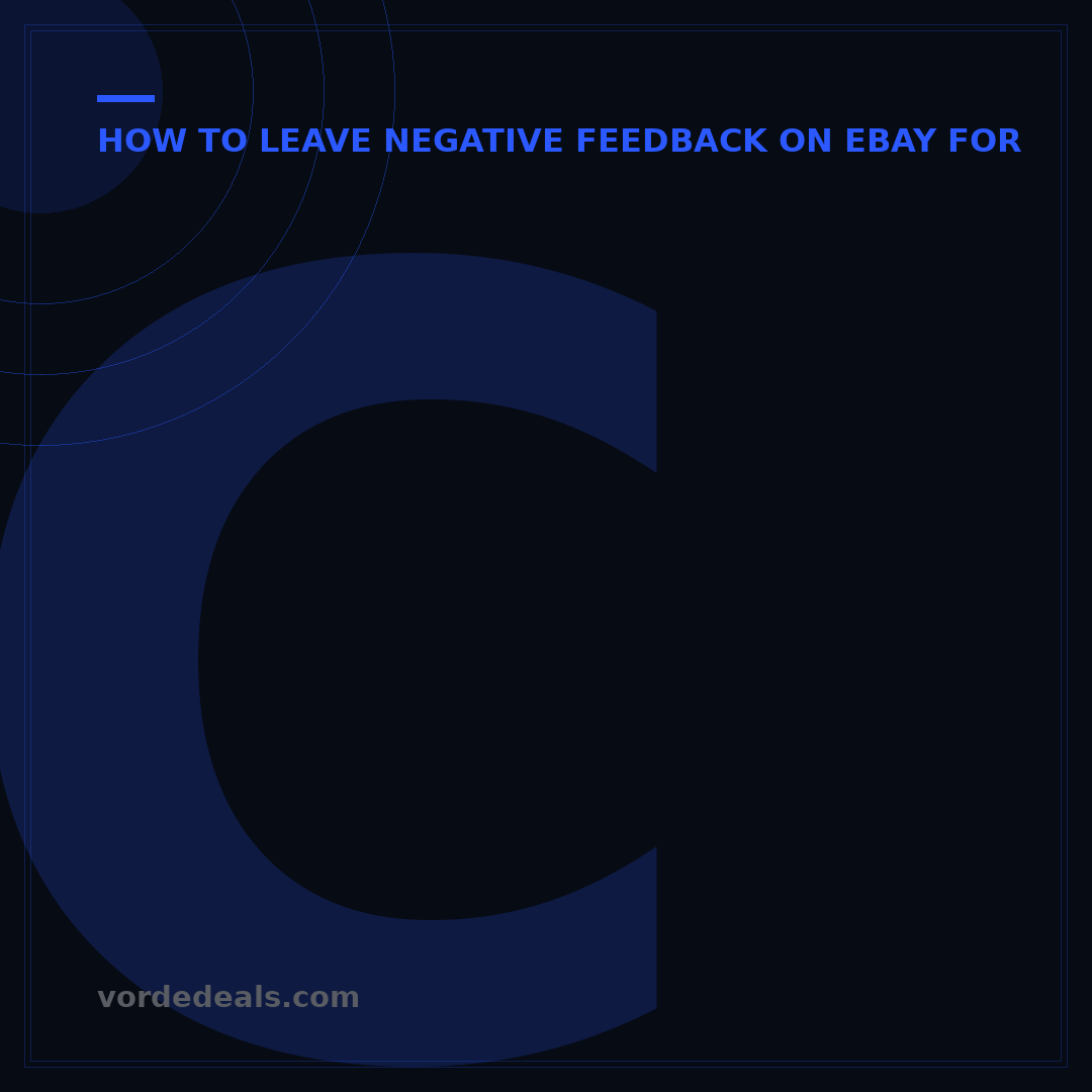 Can You Leave Negative Feedback on eBay After Refund? 5 Rules