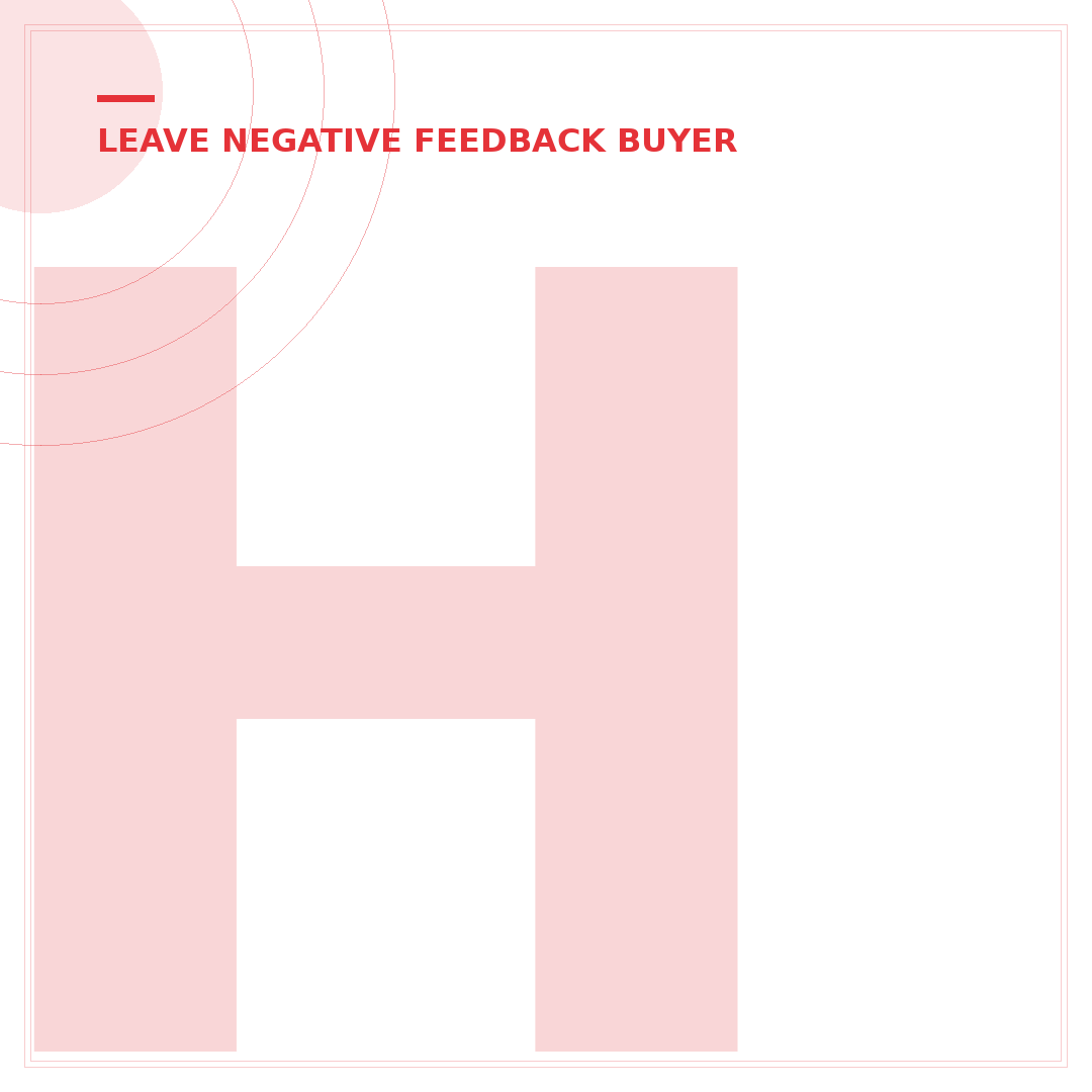 How to Leave Negative Feedback on eBay for Seller: 5 Key Steps