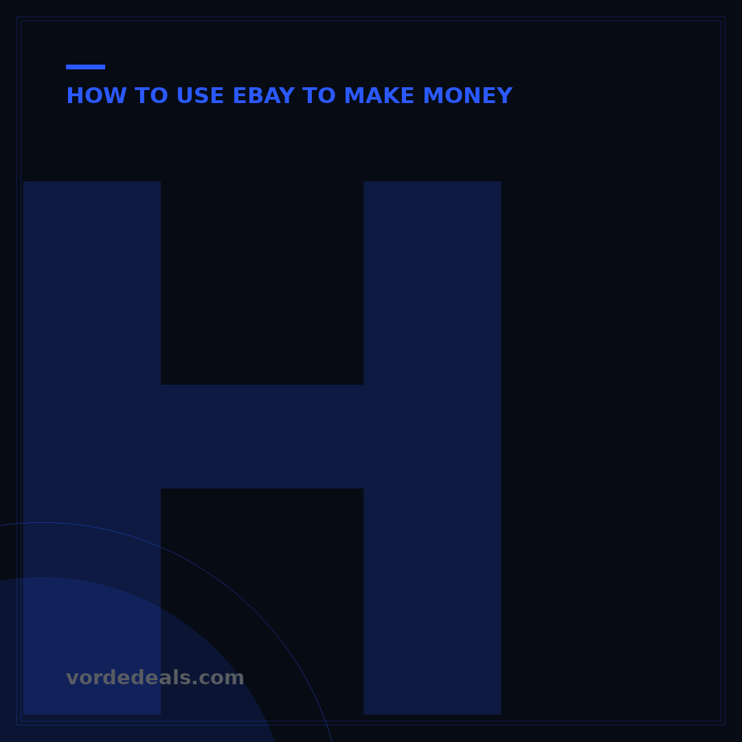 How to Make More Money on eBay: 7 Proven Strategies