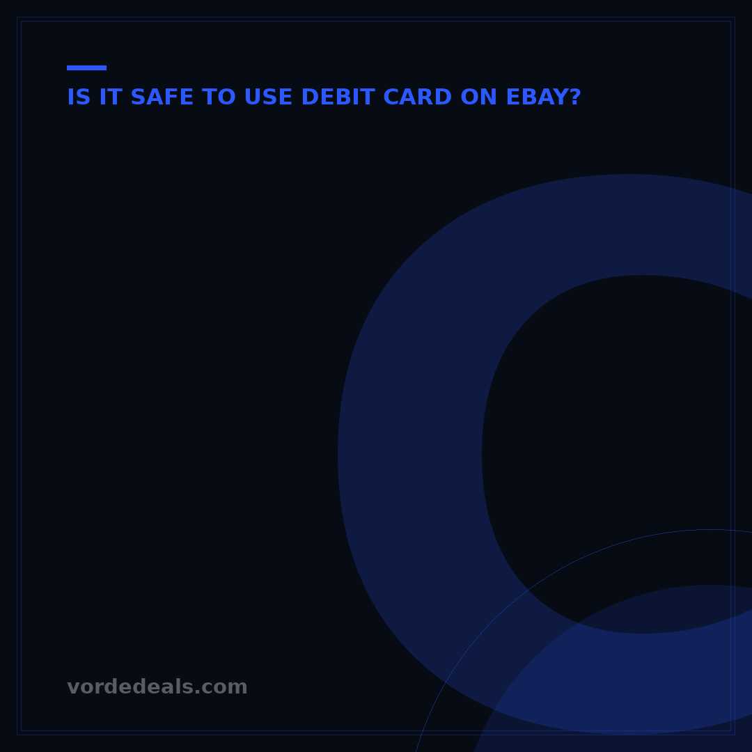 Can You Pay with Debit on eBay? Your 2024 Guide to Secure Transactions