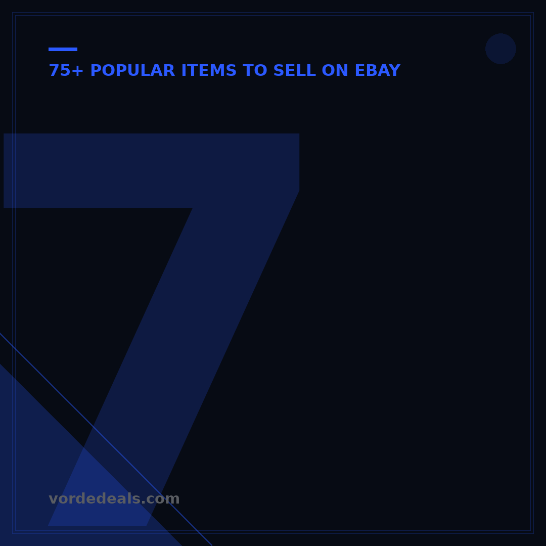 75+ Popular Items to Sell on eBay: Unlock Your Earning Potential