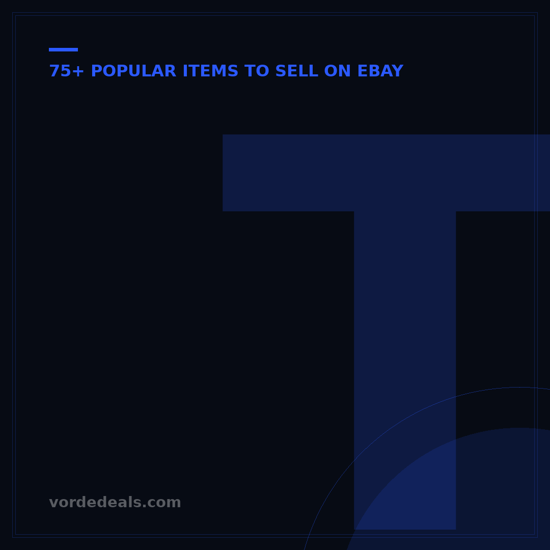 Top 10 Popular Items to Sell on eBay in 2024: Your Quick Guide
