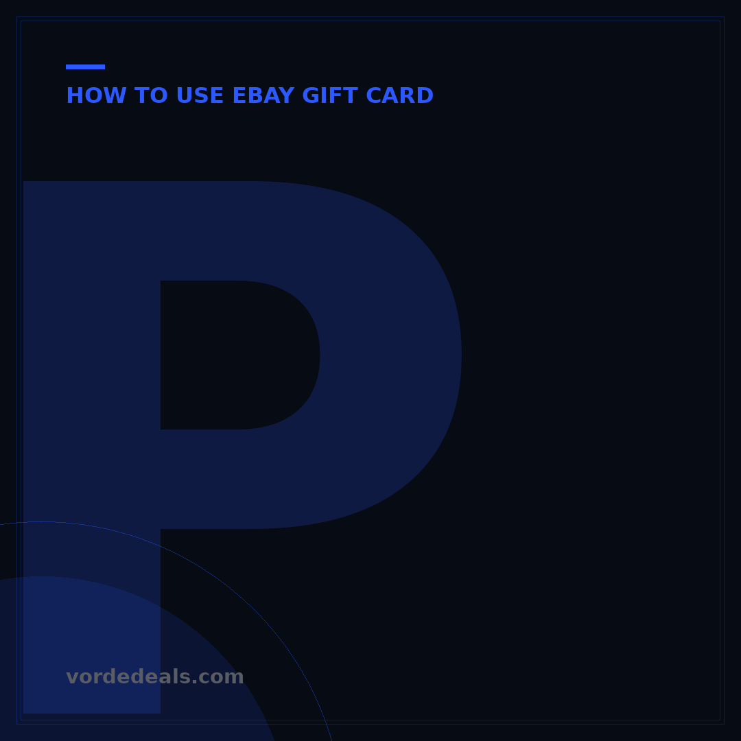 Purchase eBay Gift Card: A 7-Point Guide to Digital Savings