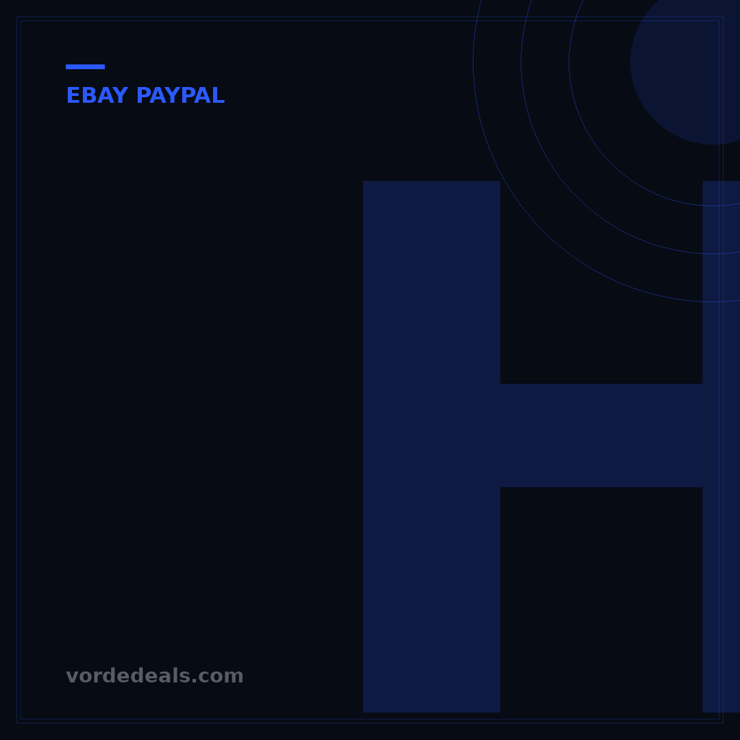 How to Purchase on eBay with PayPal: 7 Key Steps for Secure Transactions