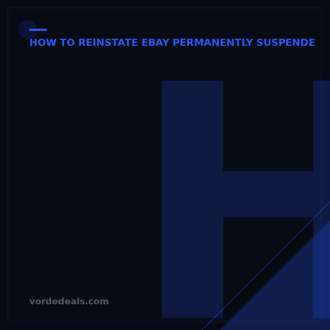 How to Reinstate eBay Suspended Account: 7 Proven Steps
