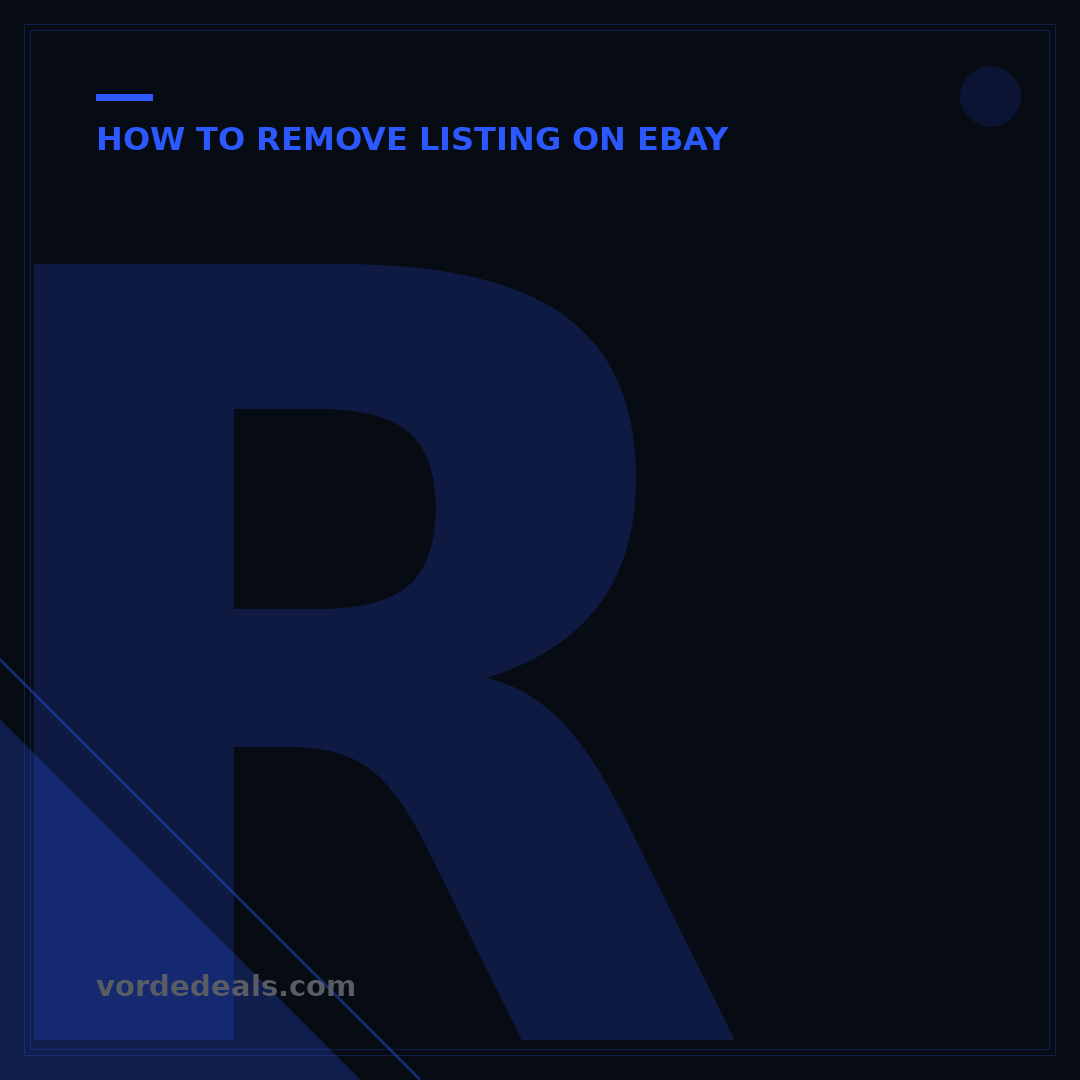 Remove Active Content on eBay: 5 Steps for Cleaner Listings