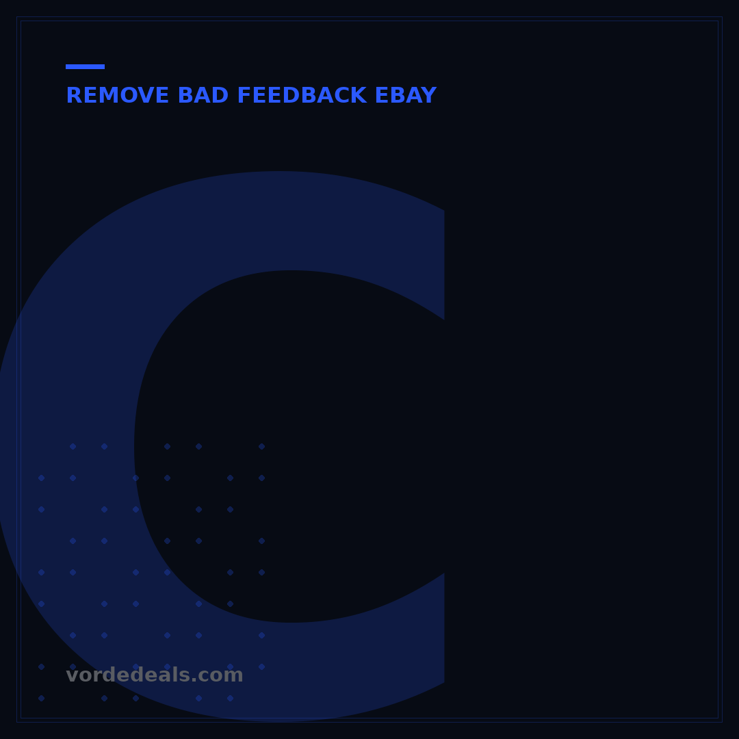 Can You Get a Bad Review Removed from eBay? 5 Steps