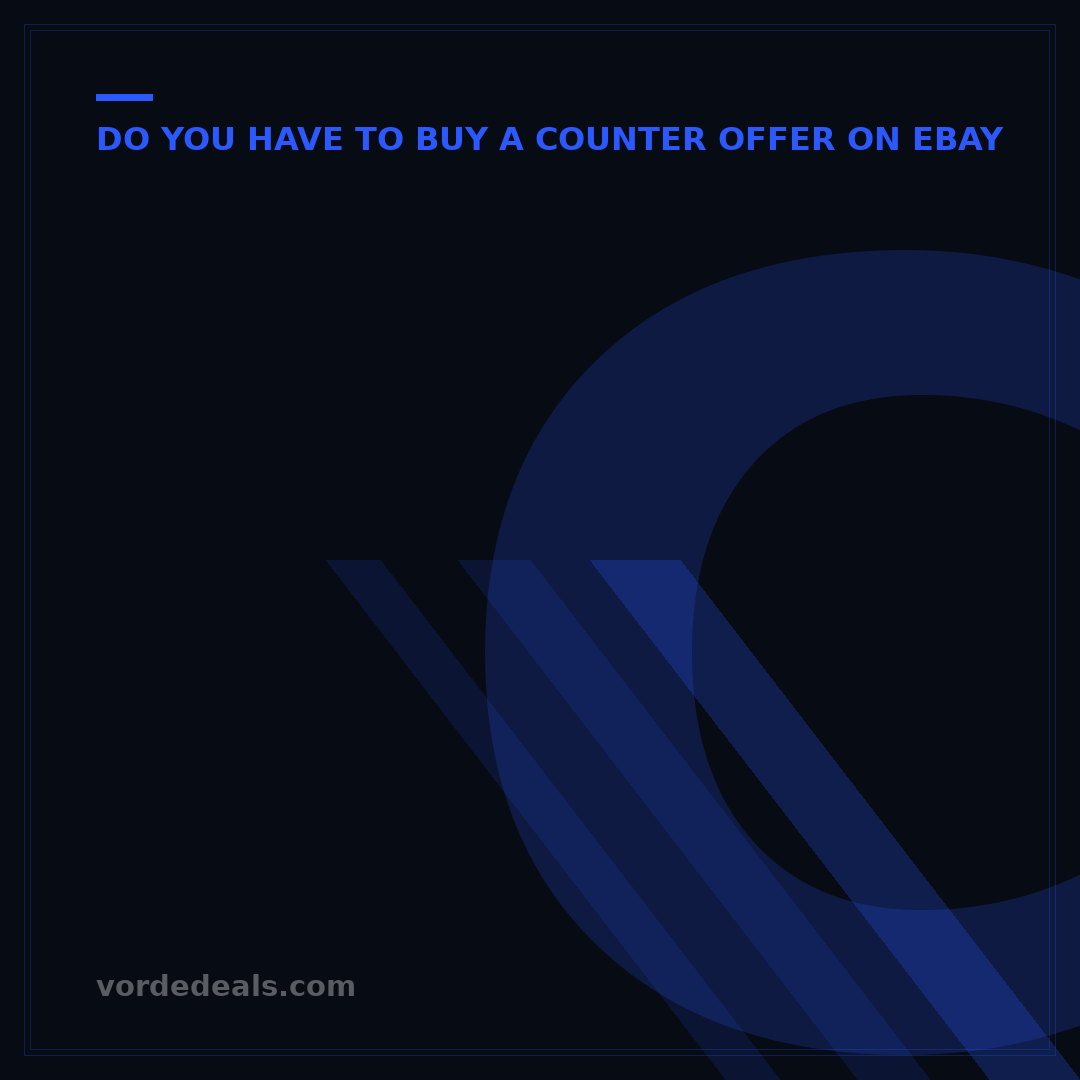 Can I Retract a Counter Offer on eBay? 3 Critical Steps & What to Know