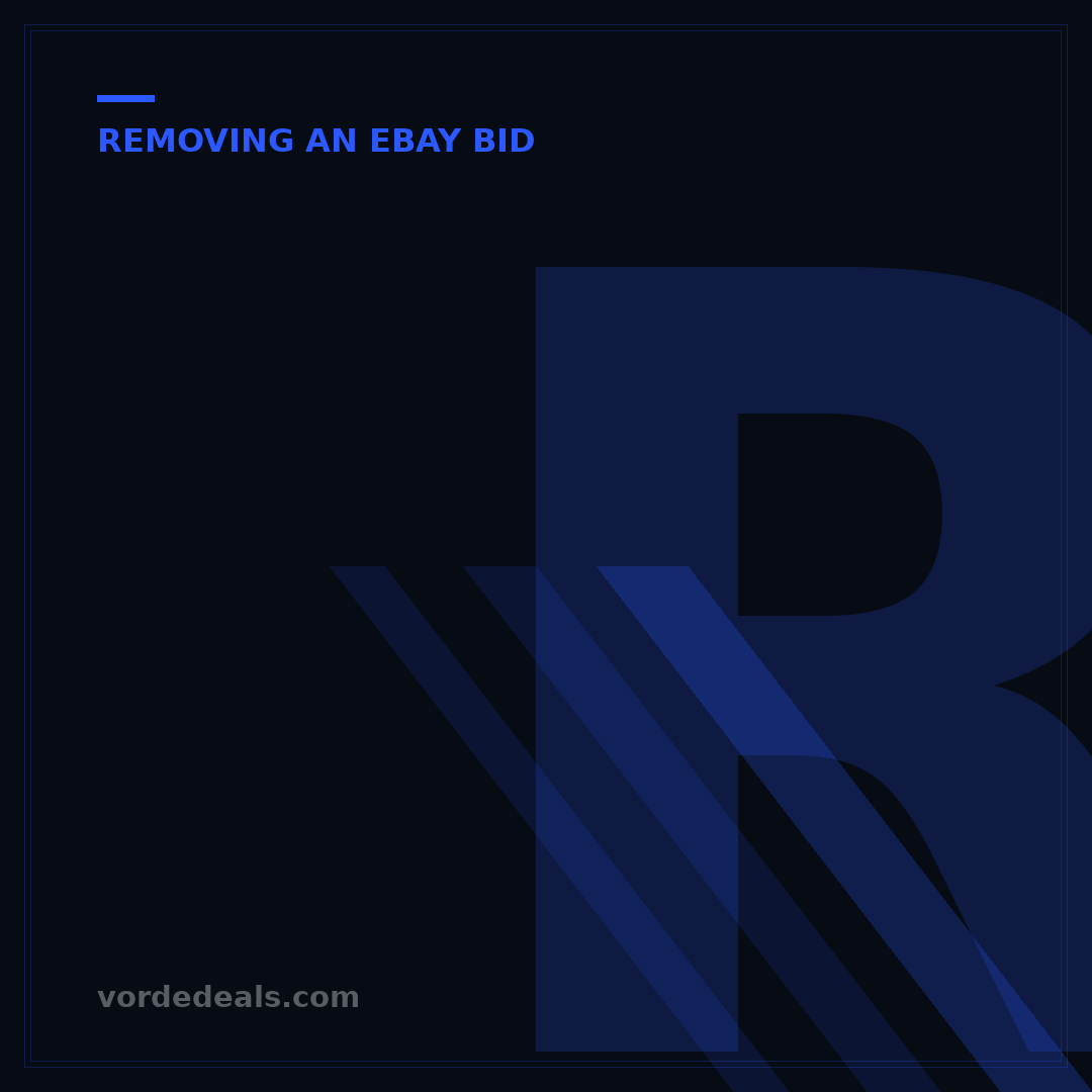 Retracting a Bid on eBay: 3 Simple Steps to Correct Mistakes