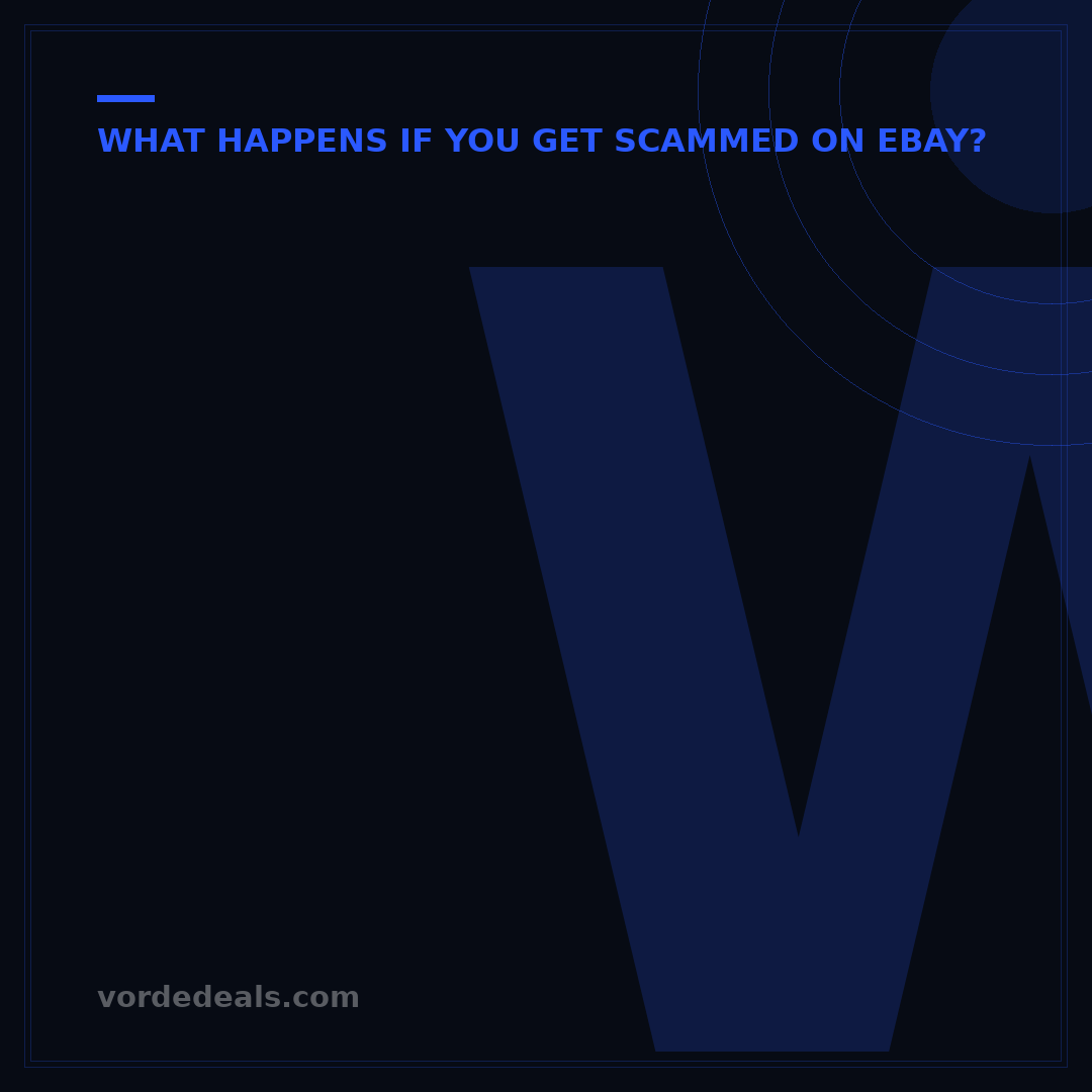 What Happens If You Get Scammed on eBay? 5 Steps