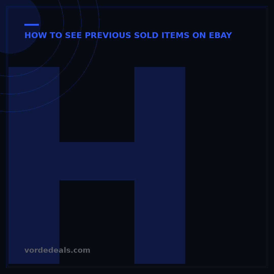 How to See eBay Sold Items: 5 Proven Methods for Insight