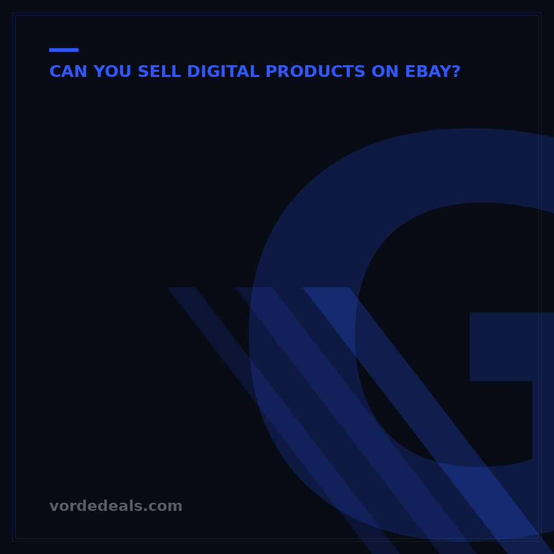Get Approved to Sell Digital Products on eBay: 5 Key Steps