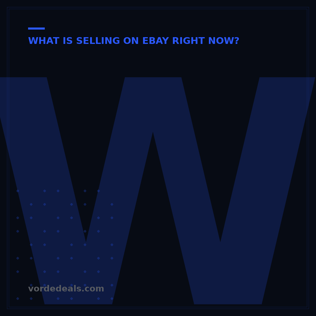 What to Sell on eBay Right Now: 7 Proven Categories for Profit