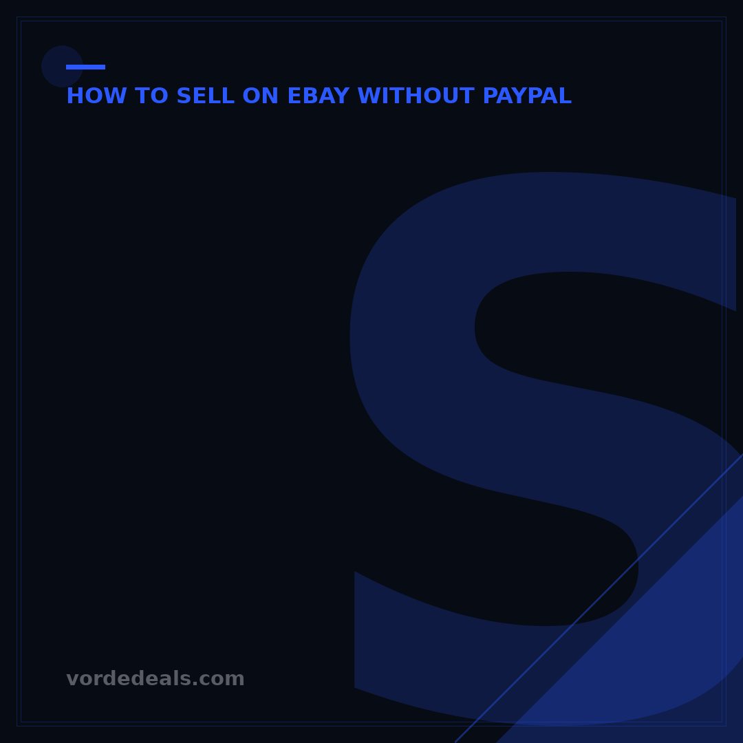 Sell on eBay Without PayPal: 3 Smart Payment Alternatives