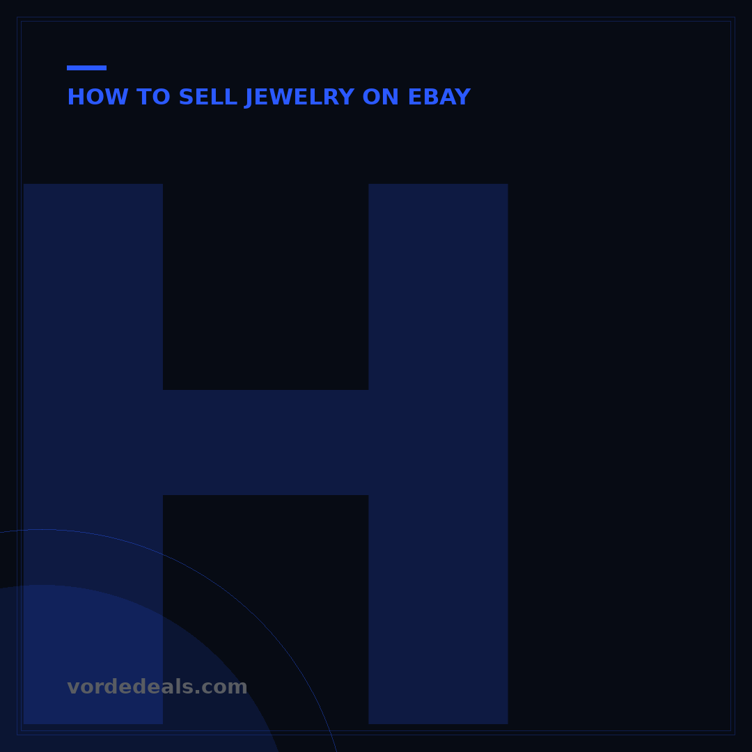 How to Sell Jewelry on eBay: 7 Proven Steps to Maximize Profit