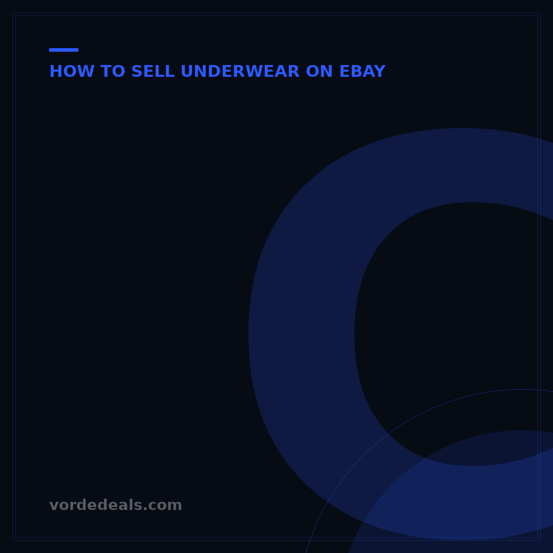 Can You Sell Worn Underwear on eBay? 5 Key Rules for Success