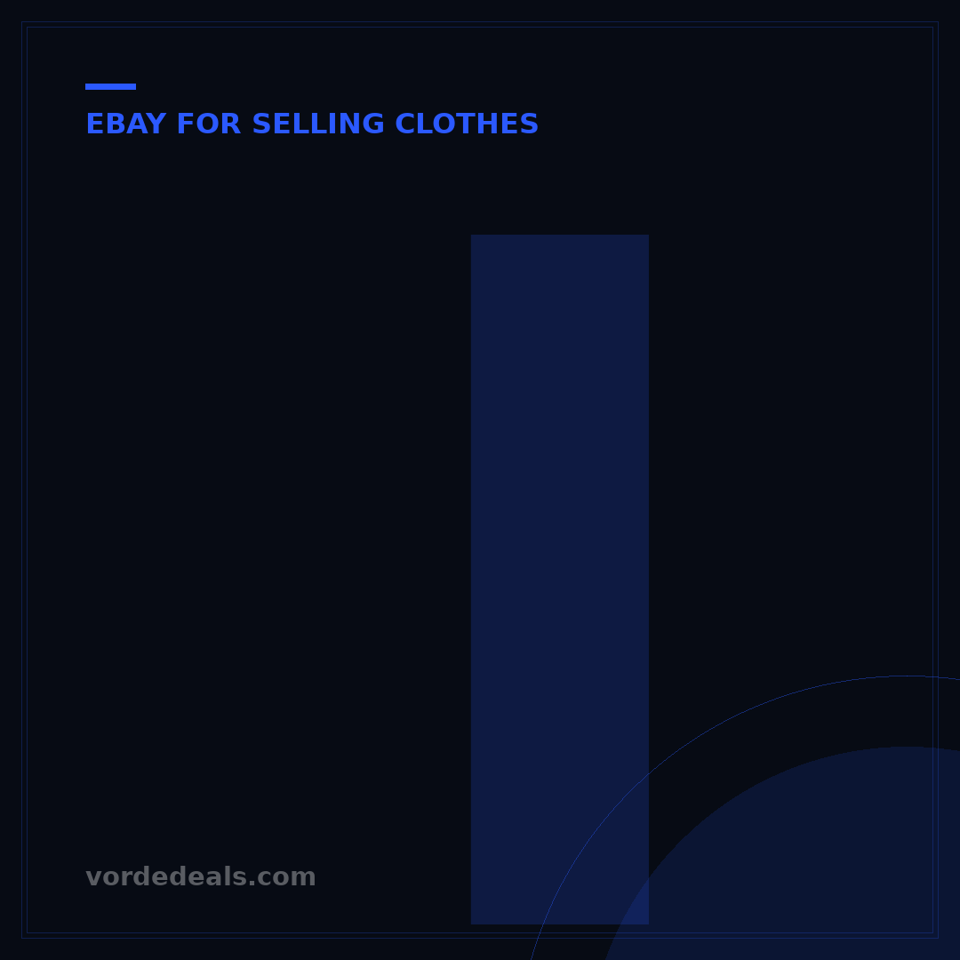 Is Selling Clothes on eBay Profitable? A 7-Step Guide to Maximize Earnings
