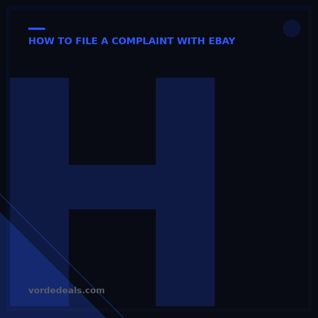 How to Send a Complaint to eBay: 5 Steps to Resolution