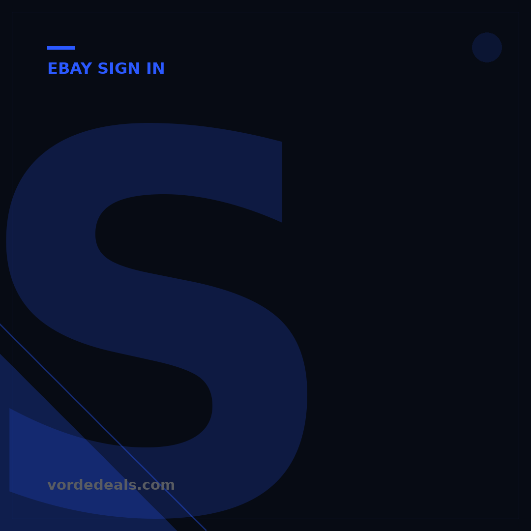 Sign Into My eBay: 5 Essential Steps for Quick Access