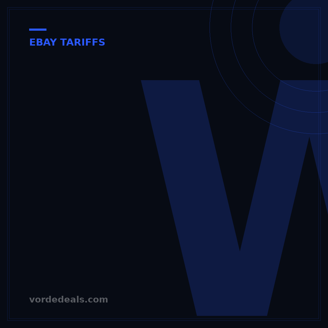 Will Tariffs Affect eBay? Impact & 3 Mitigation Strategies