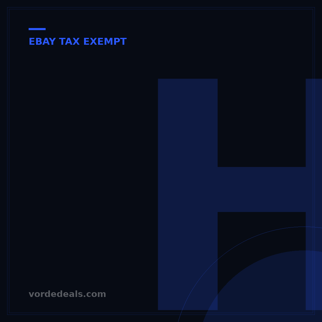 How to Upload Tax Exempt on eBay: A 5-Step Digital Guide
