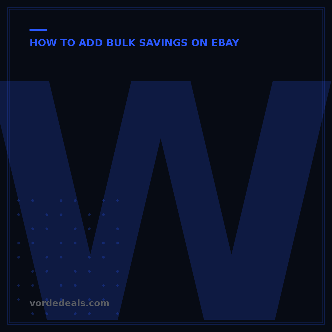 What is Bulk Savings on eBay? 5 Ways to Save Big