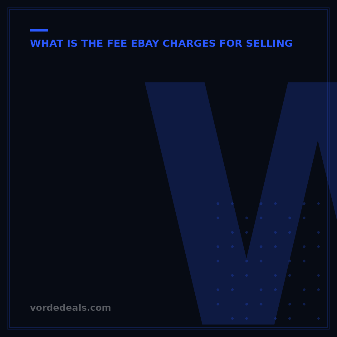 What is eBay's Fee? 5 Key Components Explained