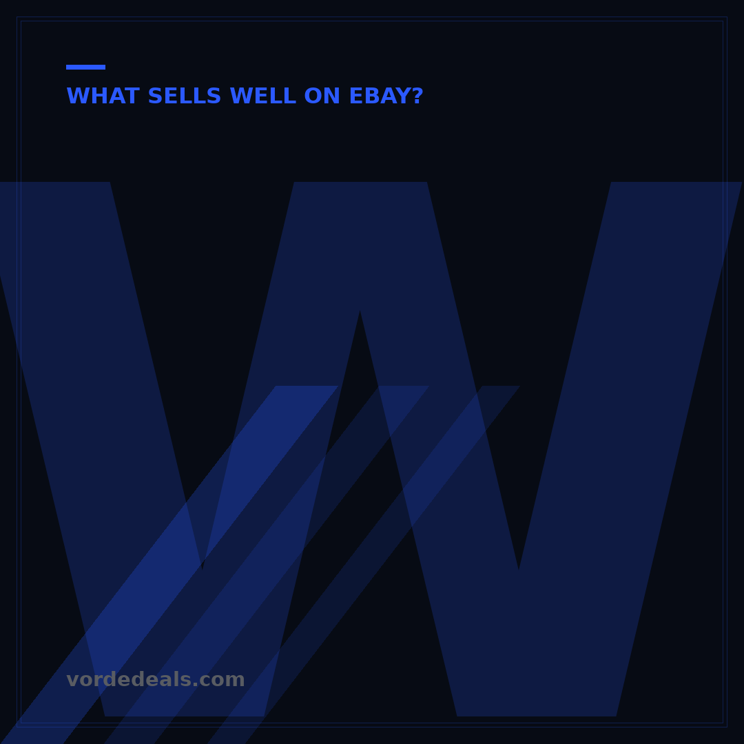What Sells Fast on eBay: Top 10 Categories & Strategies
