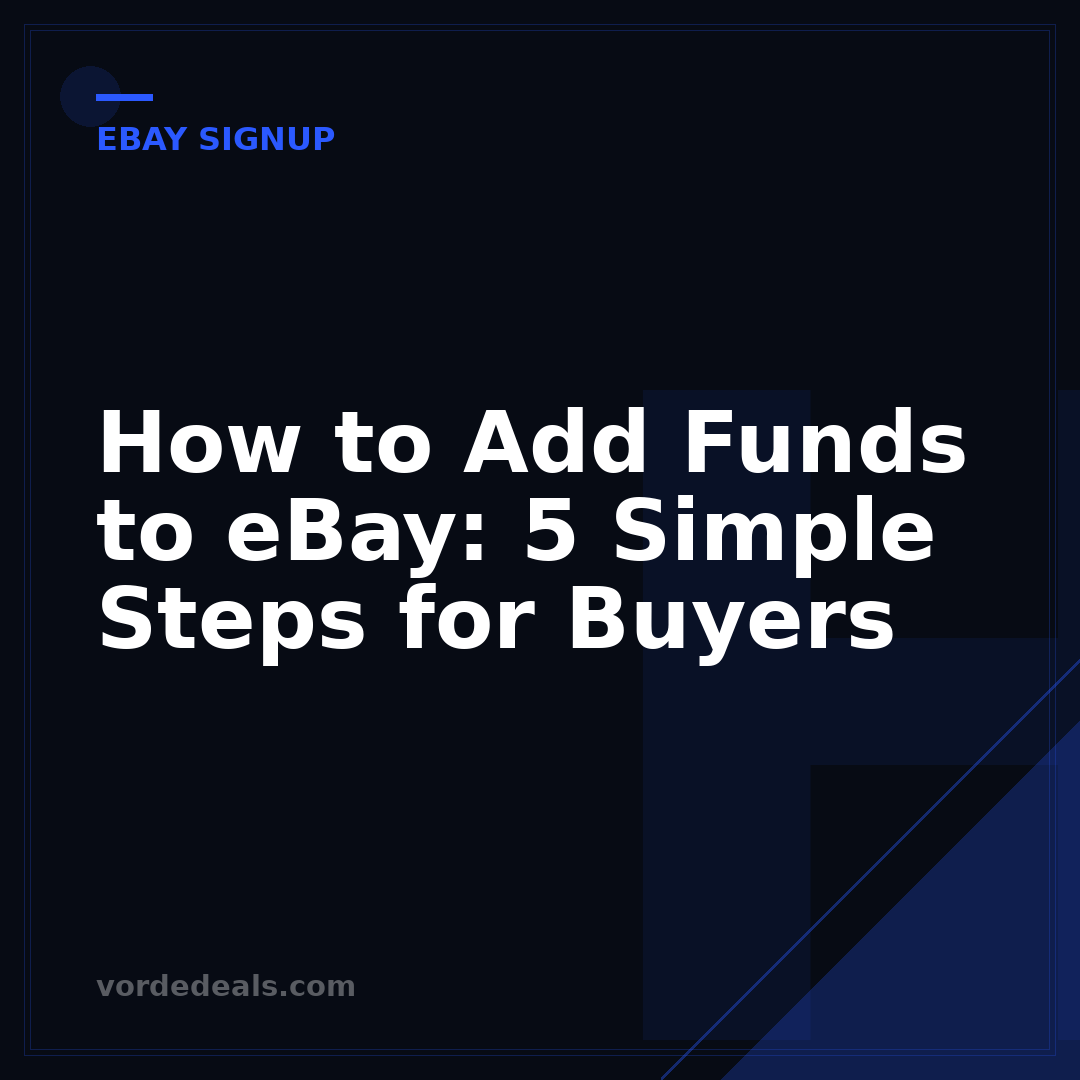 How to Add Funds to eBay: 5 Simple Steps for Buyers