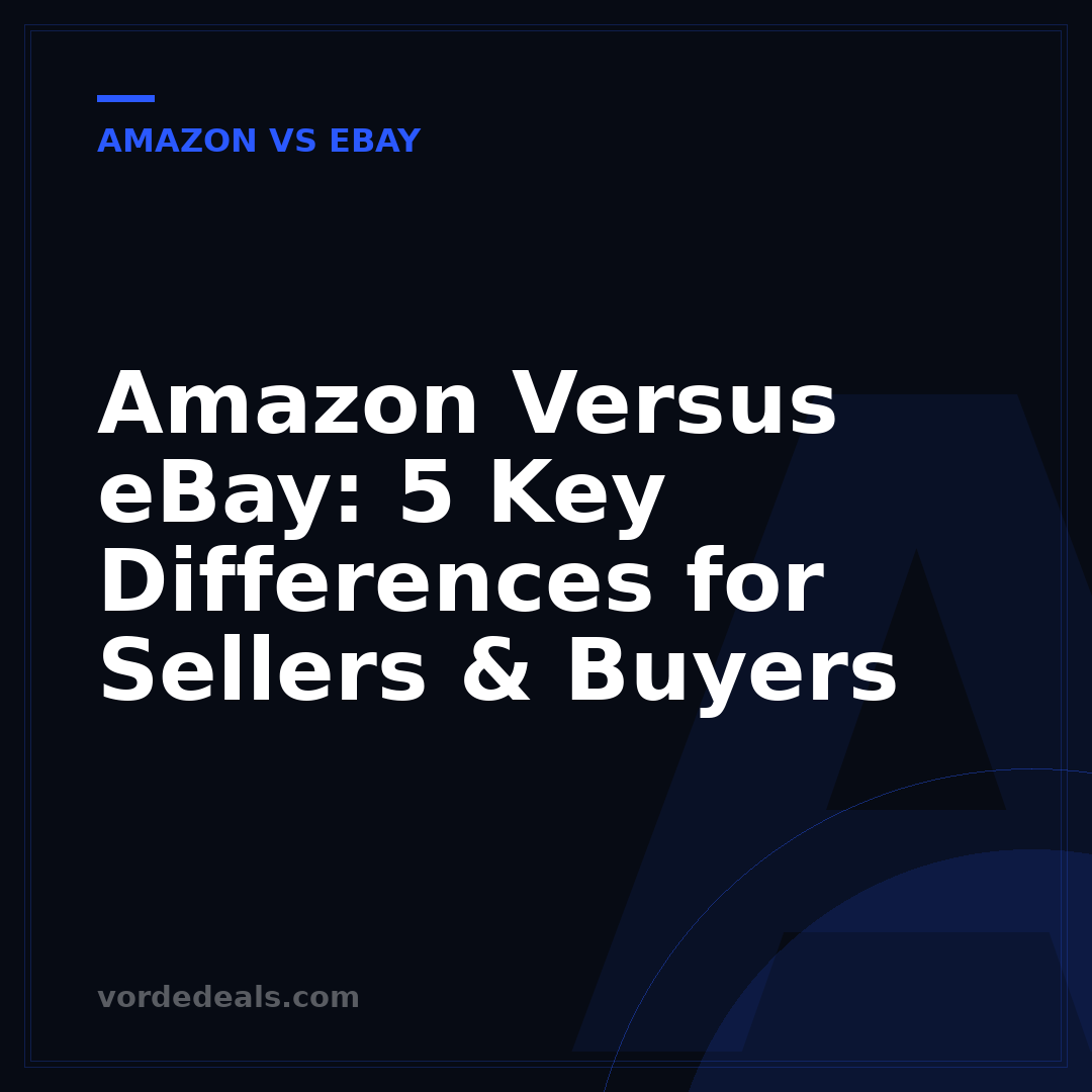 Amazon Versus eBay: 5 Key Differences for Sellers & Buyers