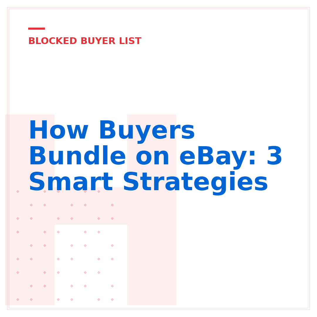How Buyers Bundle on eBay: 3 Smart Strategies