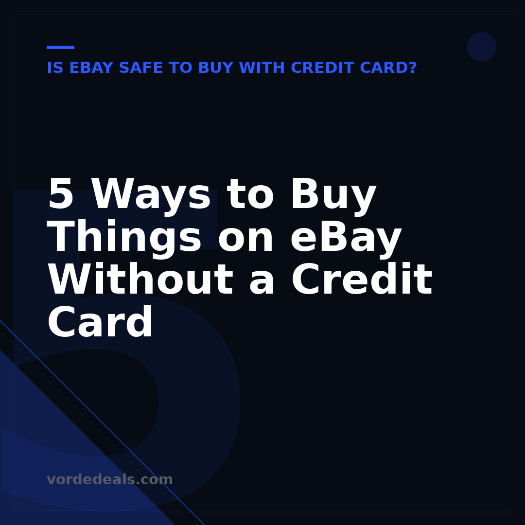 5 Ways to Buy Things on eBay Without a Credit Card