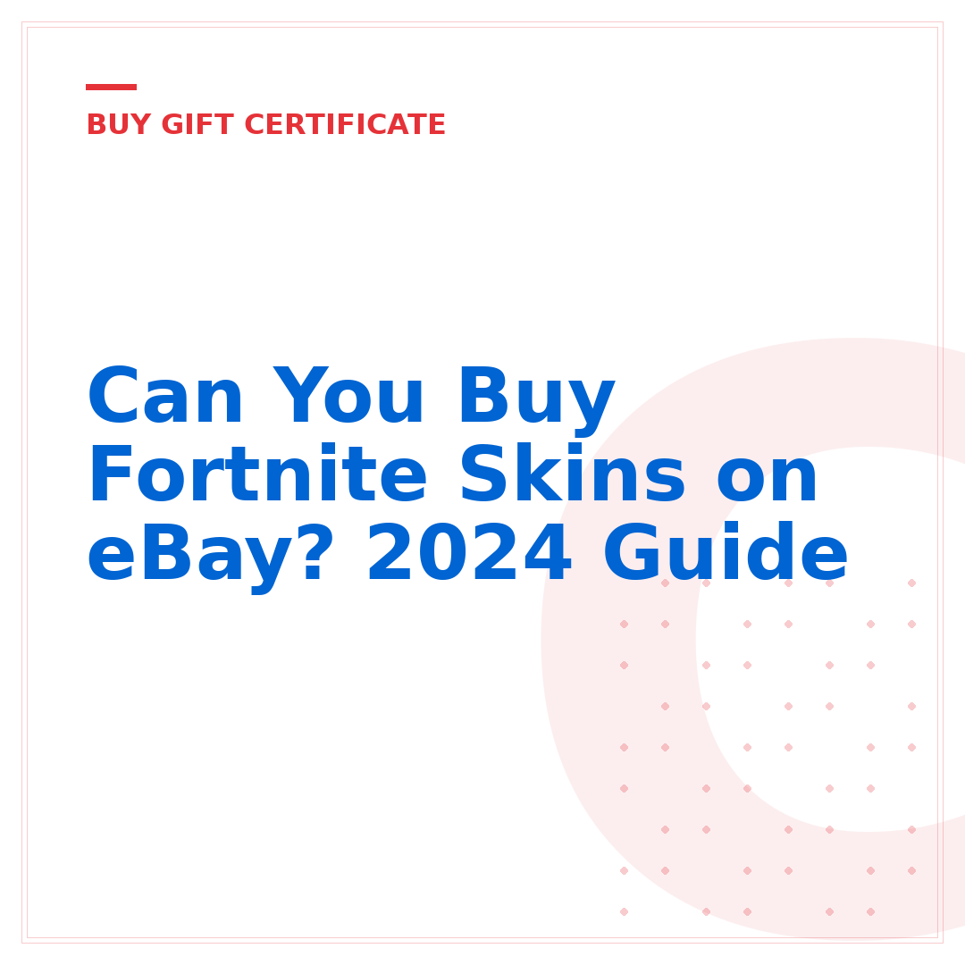 Can You Buy Fortnite Skins on eBay? 2024 Guide