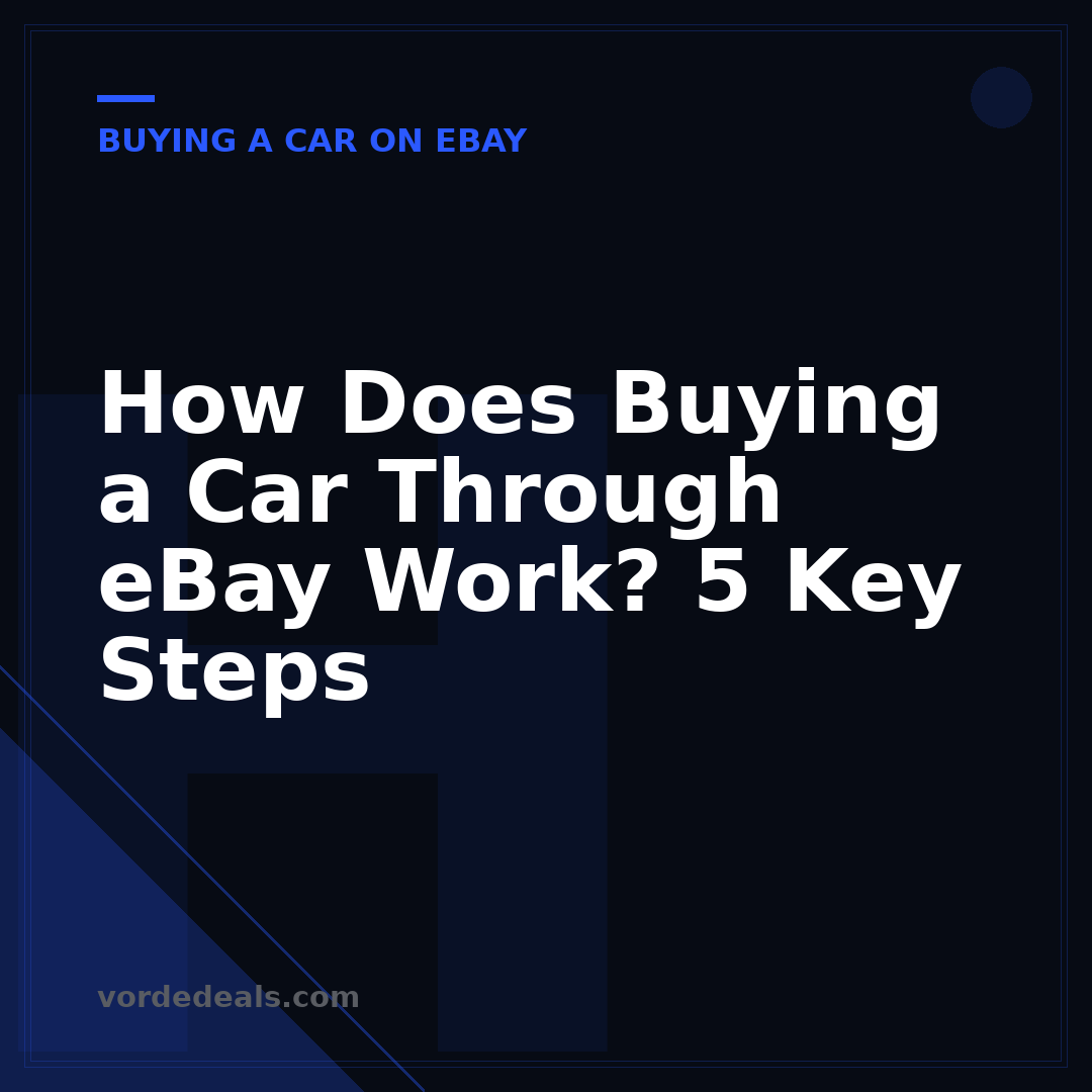 How Does Buying a Car Through eBay Work? 5 Key Steps
