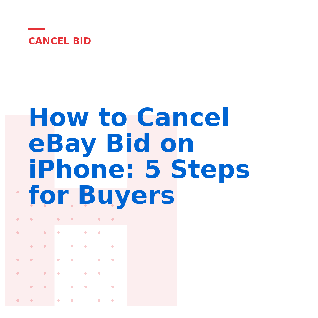 How to Cancel eBay Bid on iPhone: 5 Steps for Buyers