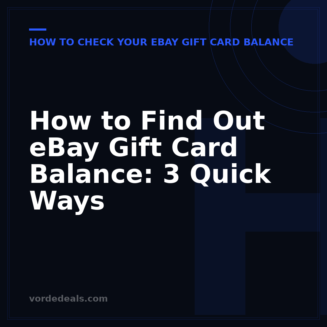 How to Find Out eBay Gift Card Balance: 3 Quick Ways