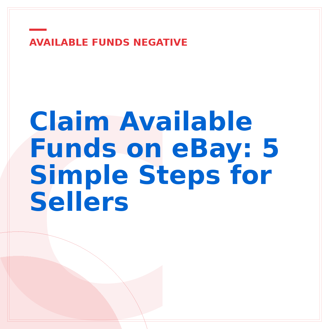 Claim Available Funds on eBay: 5 Simple Steps for Sellers