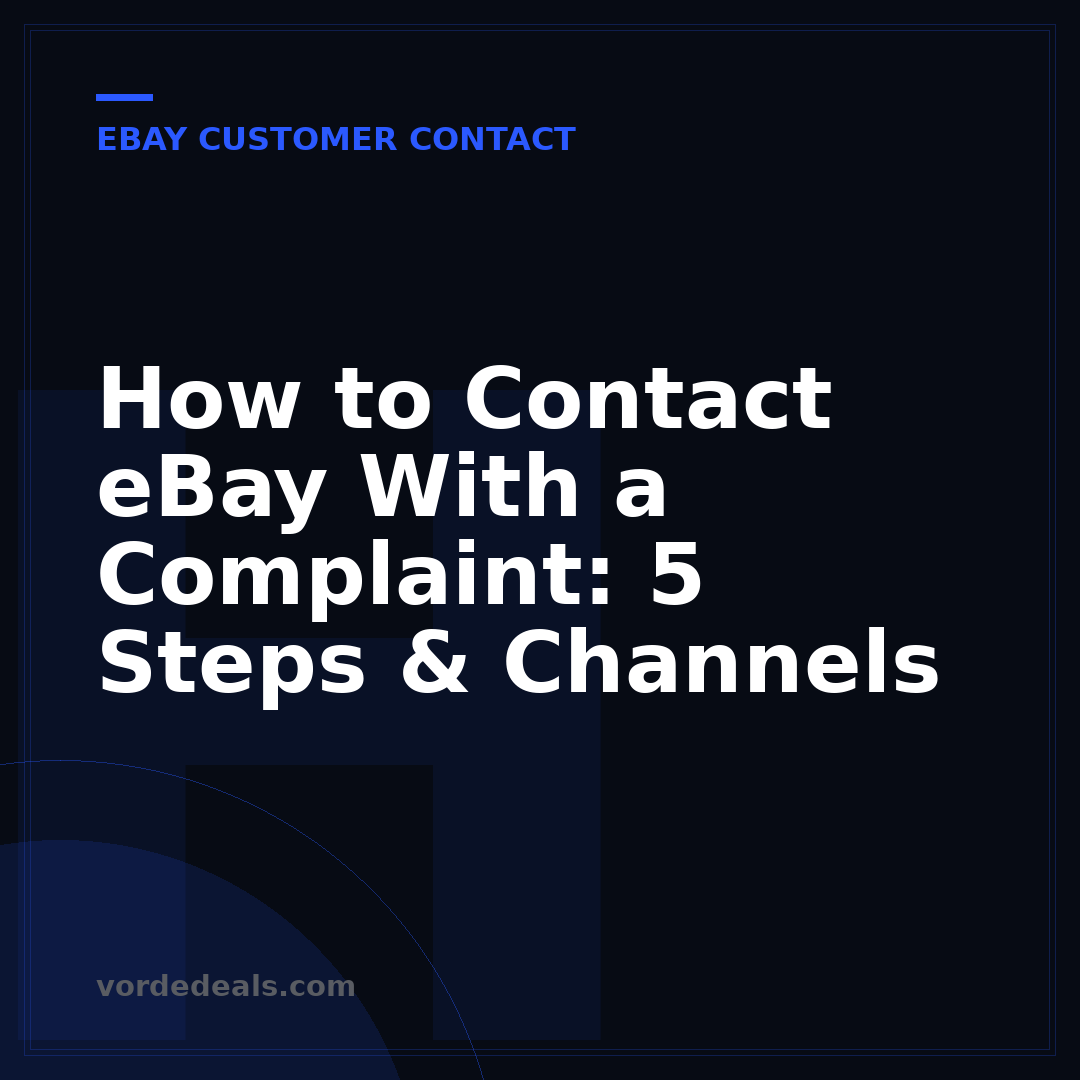 How to Contact eBay With a Complaint: 5 Steps & Channels