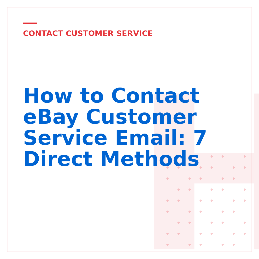 How to Contact eBay Customer Service Email: 7 Direct Methods