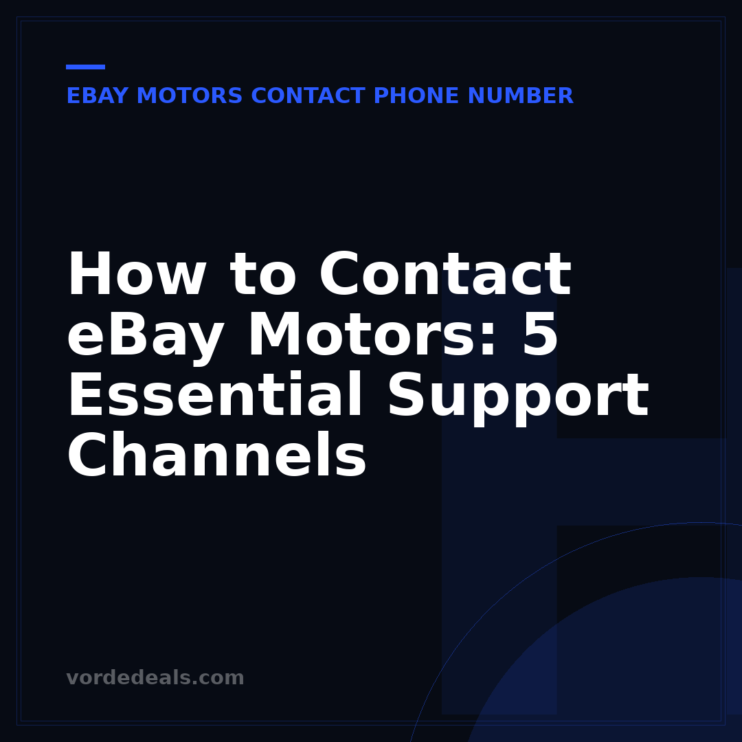 How to Contact eBay Motors: 5 Essential Support Channels