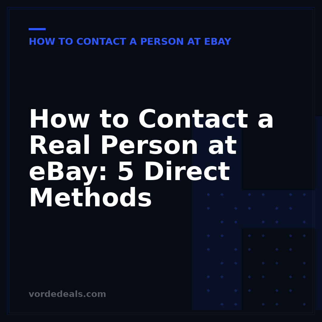How to Contact a Real Person at eBay: 5 Direct Methods