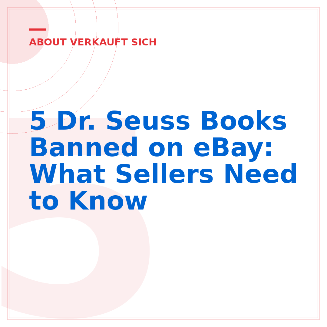 5 Dr. Seuss Books Banned on eBay: What Sellers Need to Know