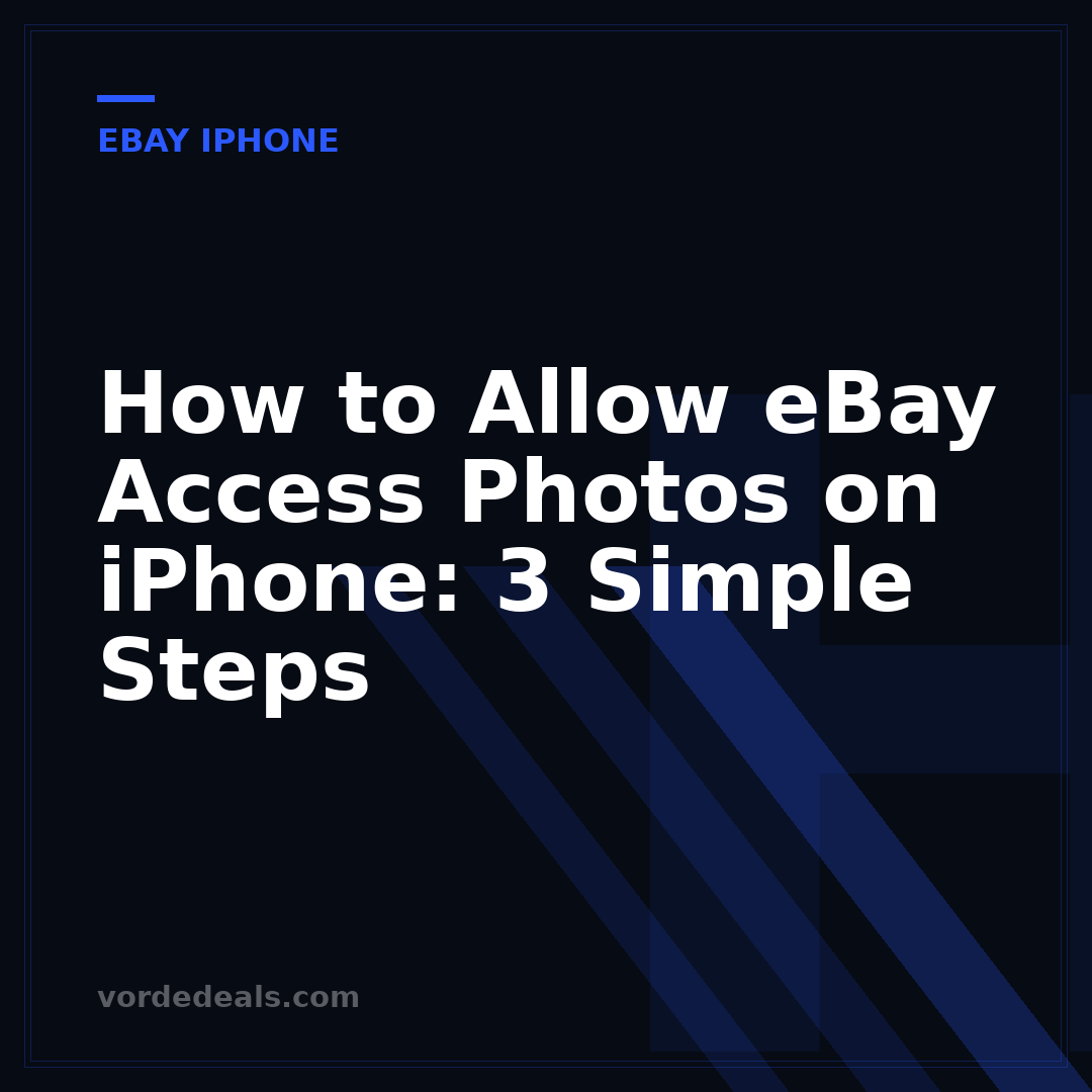 How to Allow eBay Access Photos on iPhone: 3 Simple Steps