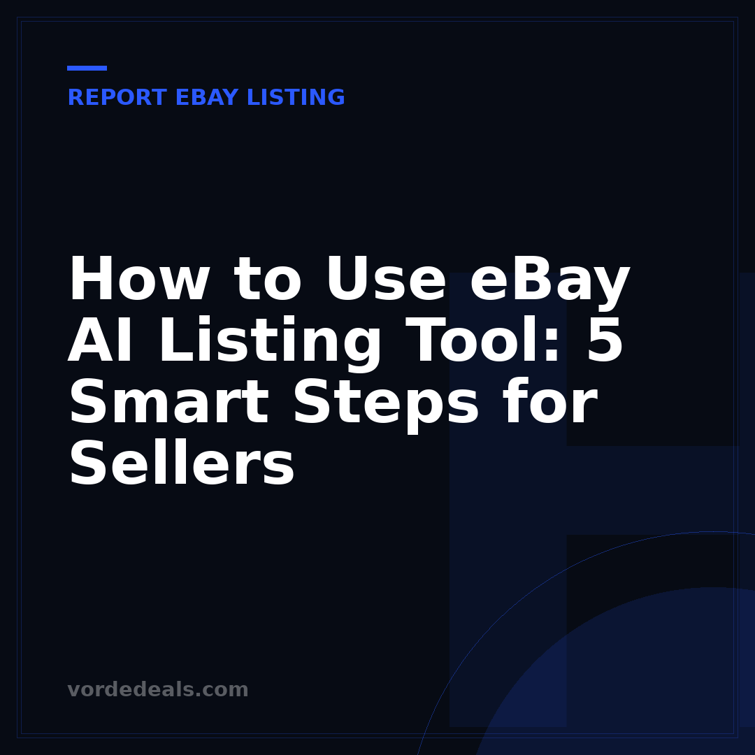 How to Use eBay AI Listing Tool: 5 Smart Steps for Sellers