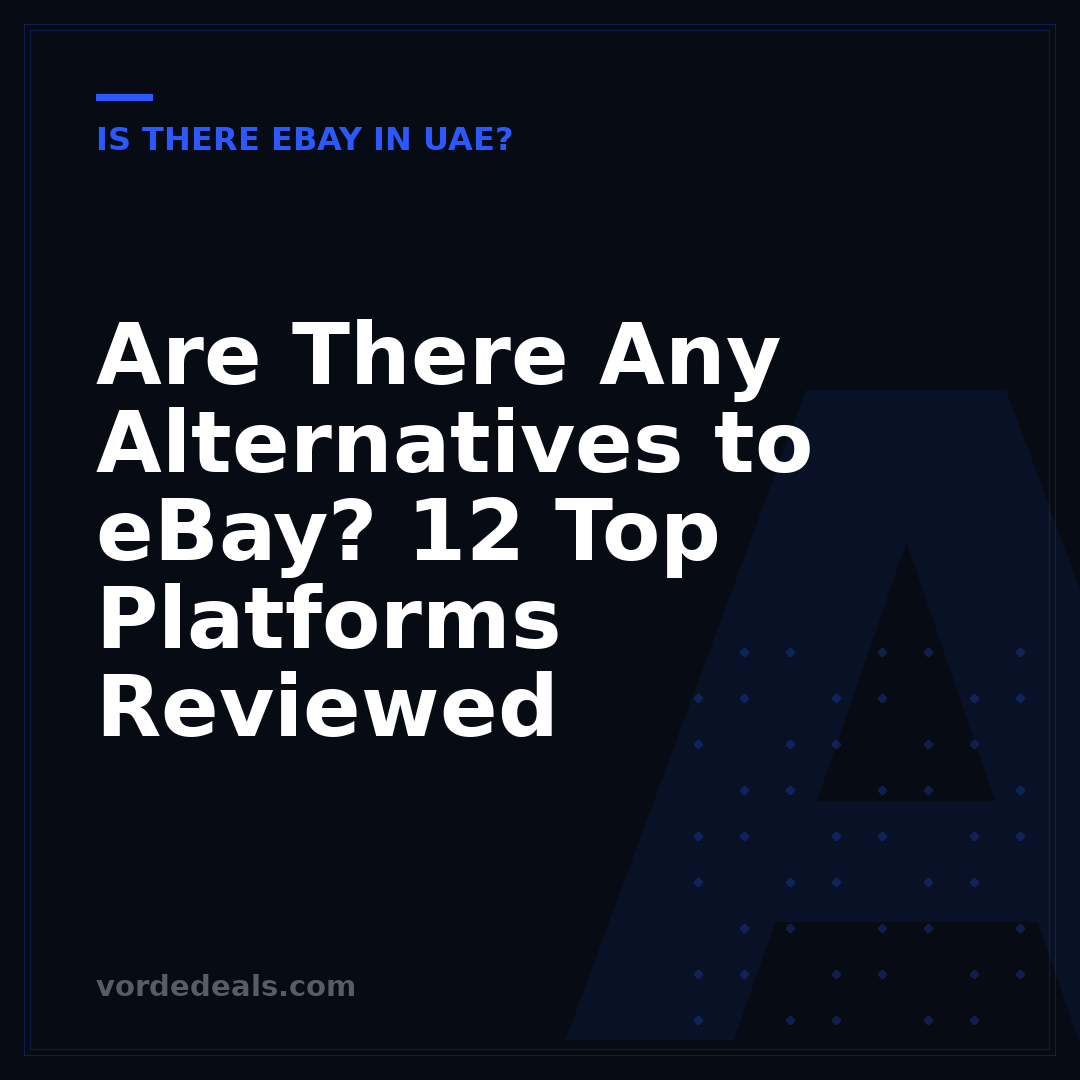 Are There Any Alternatives to eBay? 12 Top Platforms Reviewed