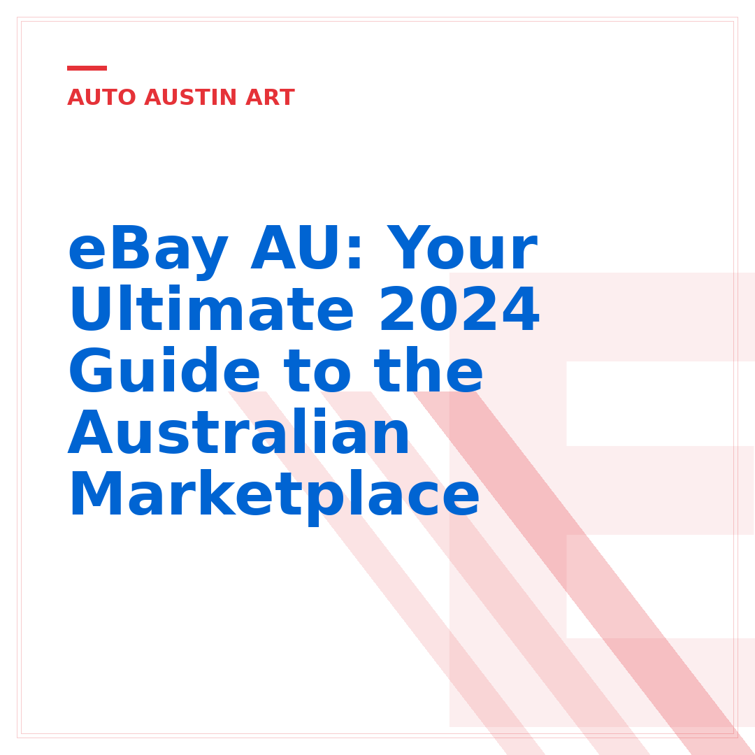 eBay AU: Your Ultimate 2024 Guide to the Australian Marketplace