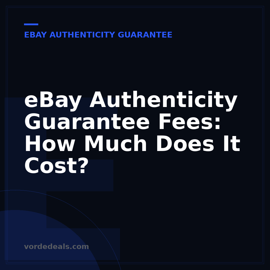 eBay Authenticity Guarantee Fees: How Much Does It Cost?