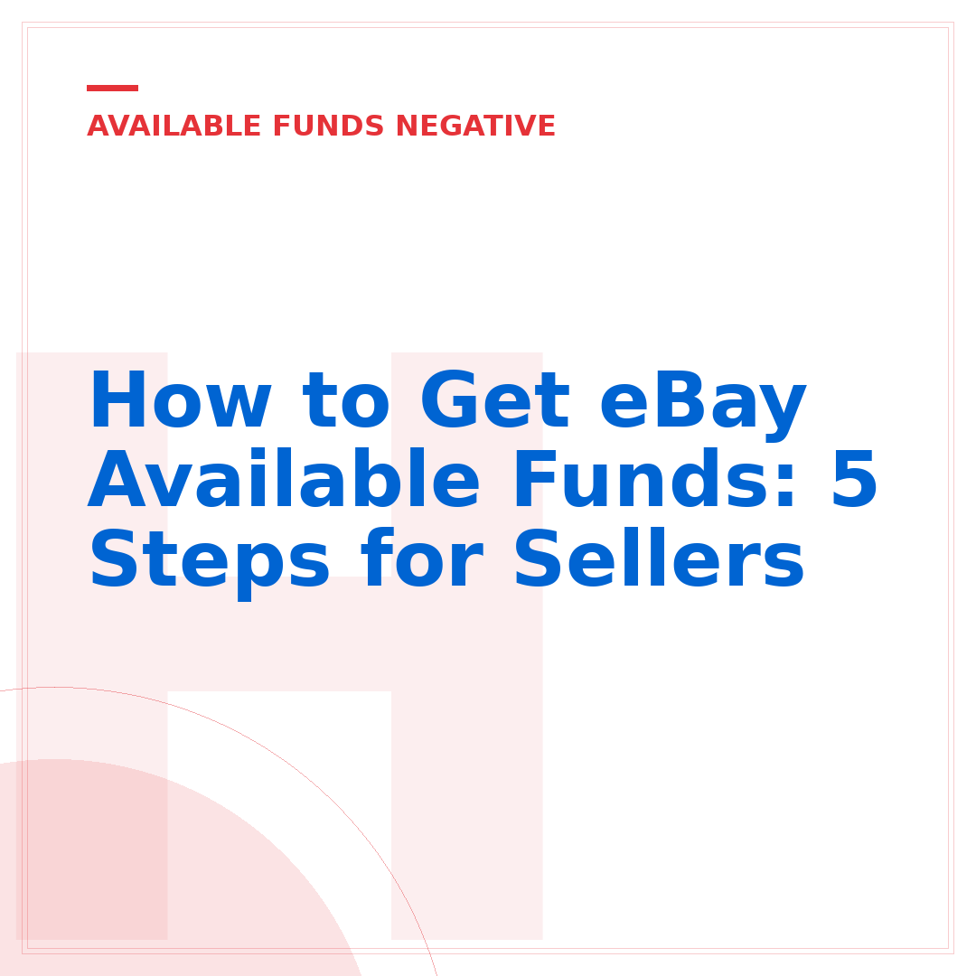 How to Get eBay Available Funds: 5 Steps for Sellers