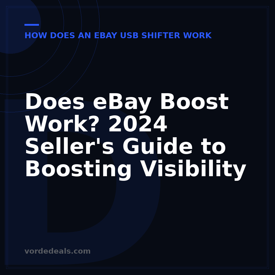 Does eBay Boost Work? 2024 Seller's Guide to Boosting Visibility