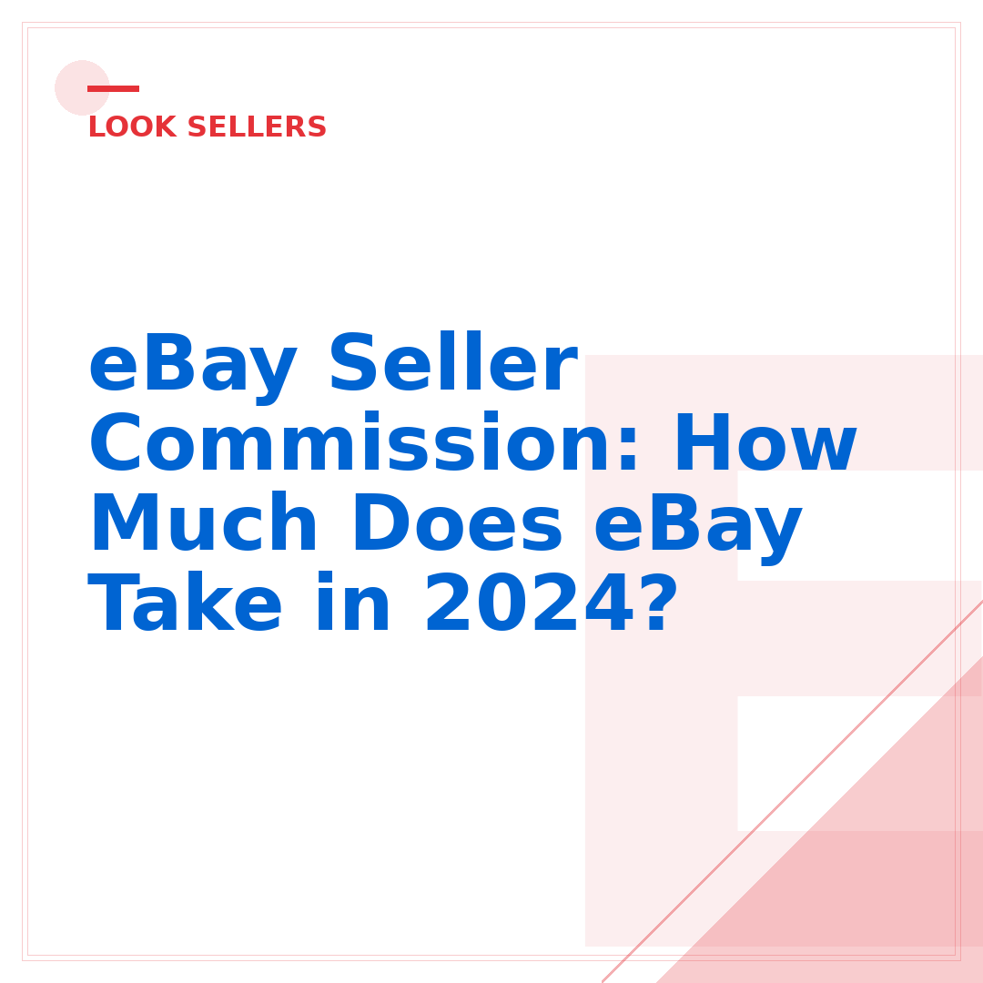 eBay Seller Commission: How Much Does eBay Take in 2024?